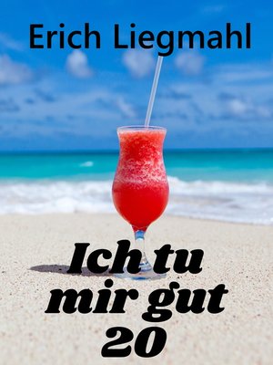 cover image of Ich tu mir gut 20